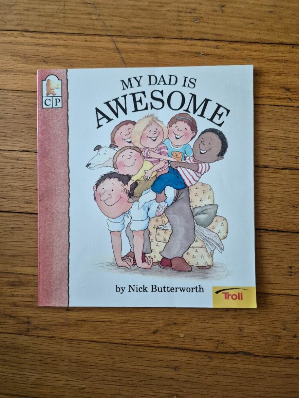My Dad Is Awesome